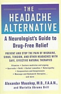 The Headache Alternative (Paperback)