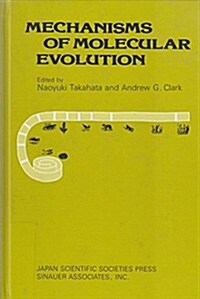 Mechanisms of Molecular Evolution (Hardcover)