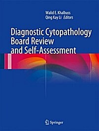 Diagnostic Cytopathology Board Review and Self-Assessment (Paperback, 2015)