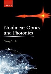 Nonlinear Optics and Photonics (Hardcover)