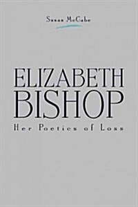 Elizabeth Bishop (Paperback)