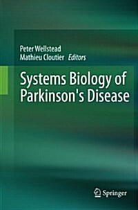 Systems Biology of Parkinsons Disease (Paperback, 2012)