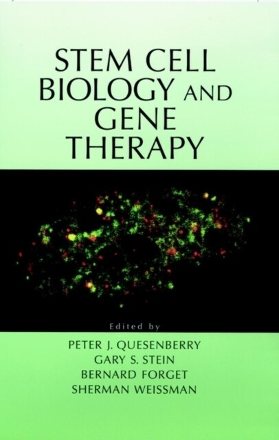 Stem Cell Biology and Gene Therapy (Hardcover)