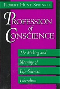 Profession of Conscience (Hardcover)