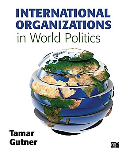 International Organizations in World Politics (Paperback, Revised)