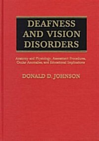 Deafness and Vision Disorders (Hardcover)