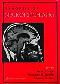 Synopsis of Neuropsychiatry (Paperback)