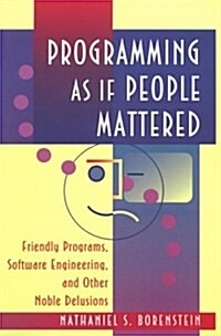 [중고] Programming As If People Mattered (Paperback, Reprint)