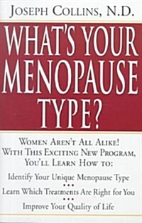 Whats Your Menopause Type? (Hardcover)