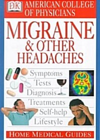 Home Medical Guide to Migraine and Other Headaches (Paperback)