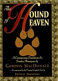 The Hound of Heaven (Hardcover, Gift)
