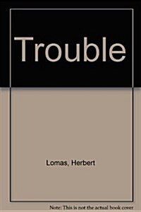 Trouble (Hardcover)