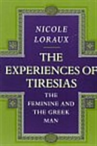 The Experiences of Tiresias (Hardcover)