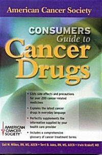 Consumers Guide to Cancer Drugs (Paperback)