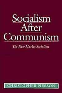 Socialism After Communism (Hardcover)