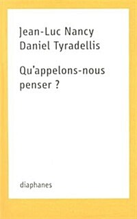 Quappelons-nous Penser? (Paperback)