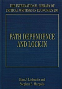 Path Dependence and Lock-In (Hardcover)