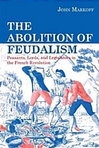 The Abolition of Feudalism (Paperback)