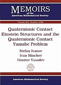 Quaternionic Contact Einstein Structures and the Quaternionic Contact Yamabe Problem (Paperback)