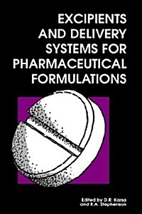 Excipients and Delivery Systems for Pharmaceutical Formulations (Hardcover)