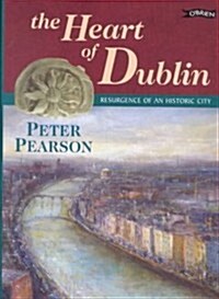 The Heart of Dublin (Hardcover)
