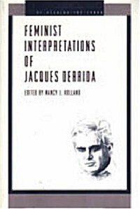Feminist Interpretations of Jacques Derrida (Hardcover)