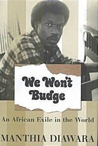 We Wont Budge (Hardcover)