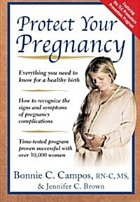 Protect Your Pregnancy (Paperback)
