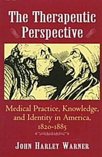 The Therapeutic Perspective (Paperback, Reprint)