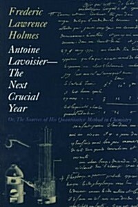 Antoine Lavoisier-The Next Crucial Year (Hardcover)
