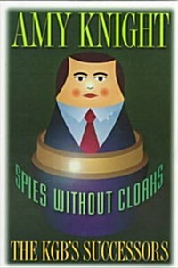 Spies Without Cloaks (Paperback, Reprint)