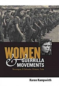 Women & Guerrilla Movements (Hardcover)