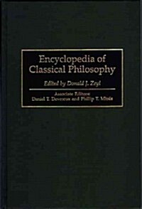 Encyclopedia of Classical Philosophy (Hardcover)