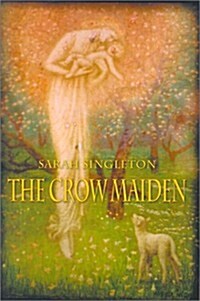 The Crow Maiden (Paperback)