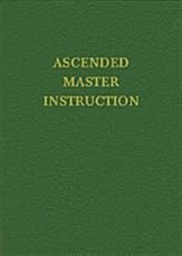 Ascended Master Instruction (Hardcover)