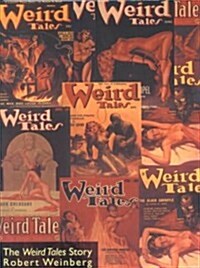 The Weird Tales Story (Paperback)