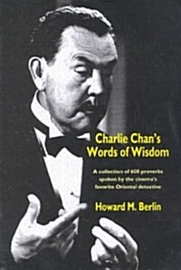 Charlie Chans Words of Wisdom (Paperback)