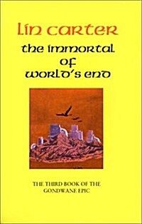 The Immortal of Worlds End (Paperback)