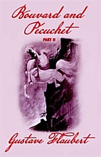 Bouvard and Pecuchet (Part 2) (Paperback)