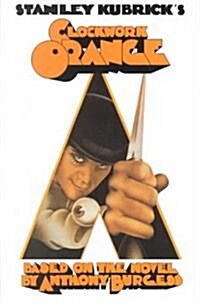 Stanley Kubricks a Clockwork Orange (Paperback)