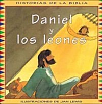 Daniel Y Los Leones (Hardcover)