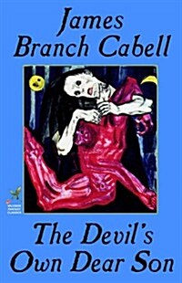 The Devils Own Dear Son (Paperback)