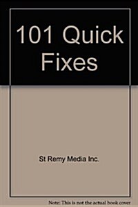 101 Quick Fixes (Hardcover)