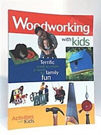 Woodworking With Kids (Paperback)