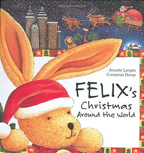 Felixs Christmas Around the World (Hardcover)