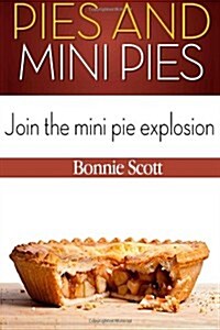 Pies and Mini Pies (Paperback)