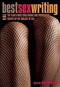 Best Sex Writing of the Year, Volume 1: On Consent, Bdsm, Porn, Race, Sex Work and More (Paperback)