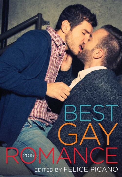Best Gay Romance 2015 (Paperback, 2015)