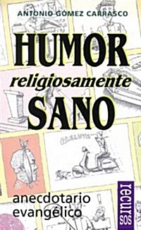 Humor Religiosamente Sano / Religiously Sound Humor (Paperback)