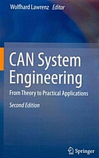 CAN System Engineering : From Theory to Practical Applications (Hardcover, 2nd ed. 2013)